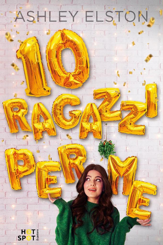Produktbild: 10 ragazzi per me | Ashley Elston