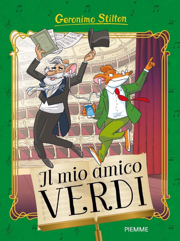 Produktbild: Il mio amico Verdi | Geronimo Stilton