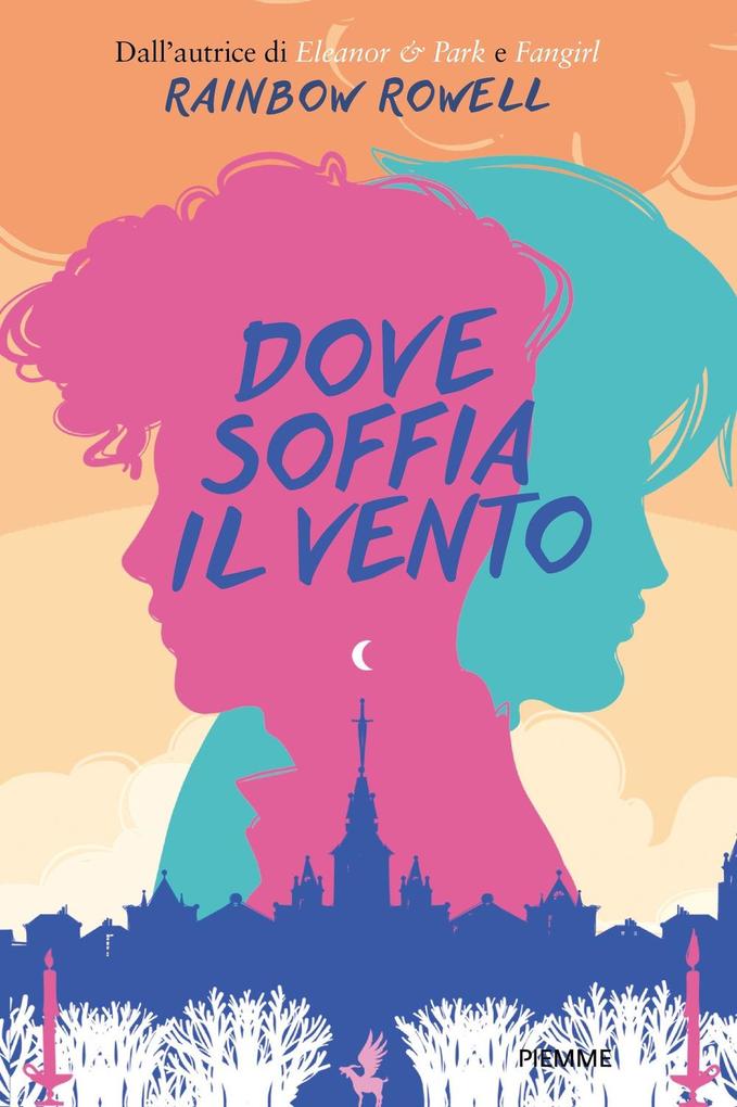 Produktbild: Dove soffia il vento | Rainbow Rowell