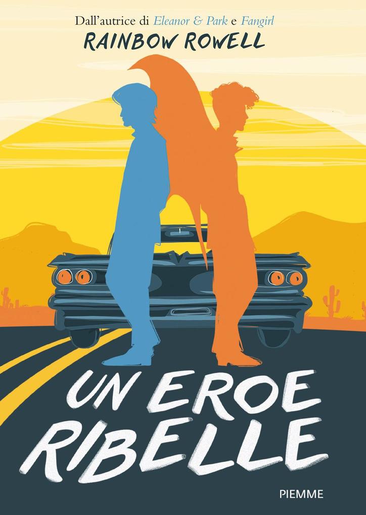 Produktbild: Un eroe ribelle | Rainbow Rowell