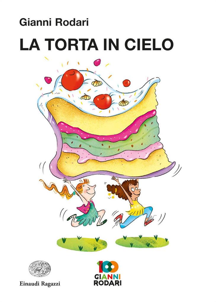Produktbild: La torta in cielo | Gianni Rodari