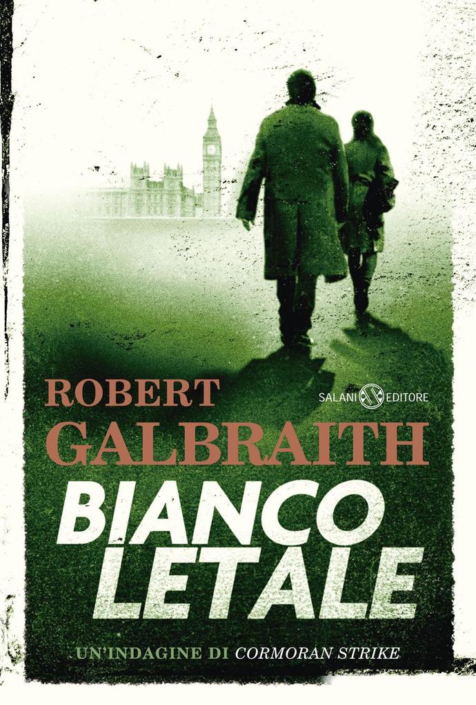 Produktbild: Bianco letale. Un'indagine di Cormoran Strike | Robert Galbraith