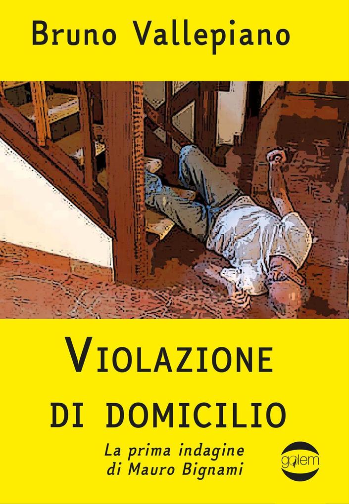 Produktbild: Violazione di domicilio | Bruno Vallepiano