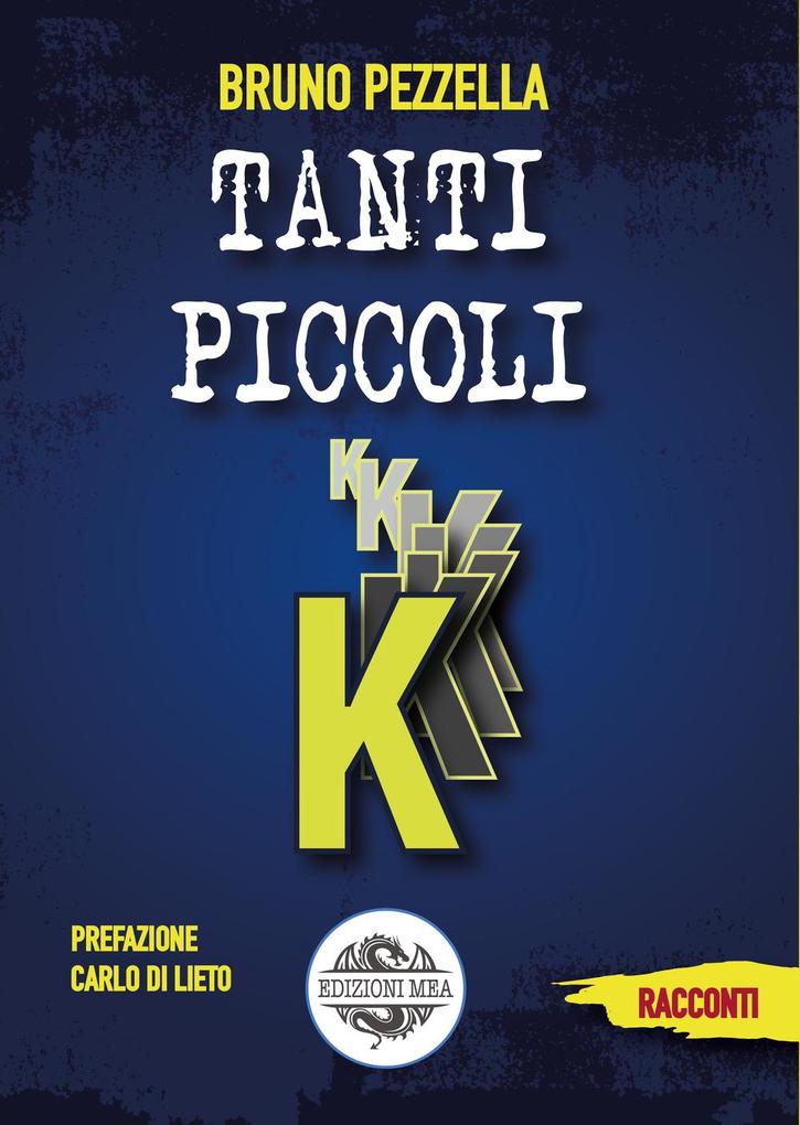Produktbild: Tanti piccoli k | Bruno Pezzella