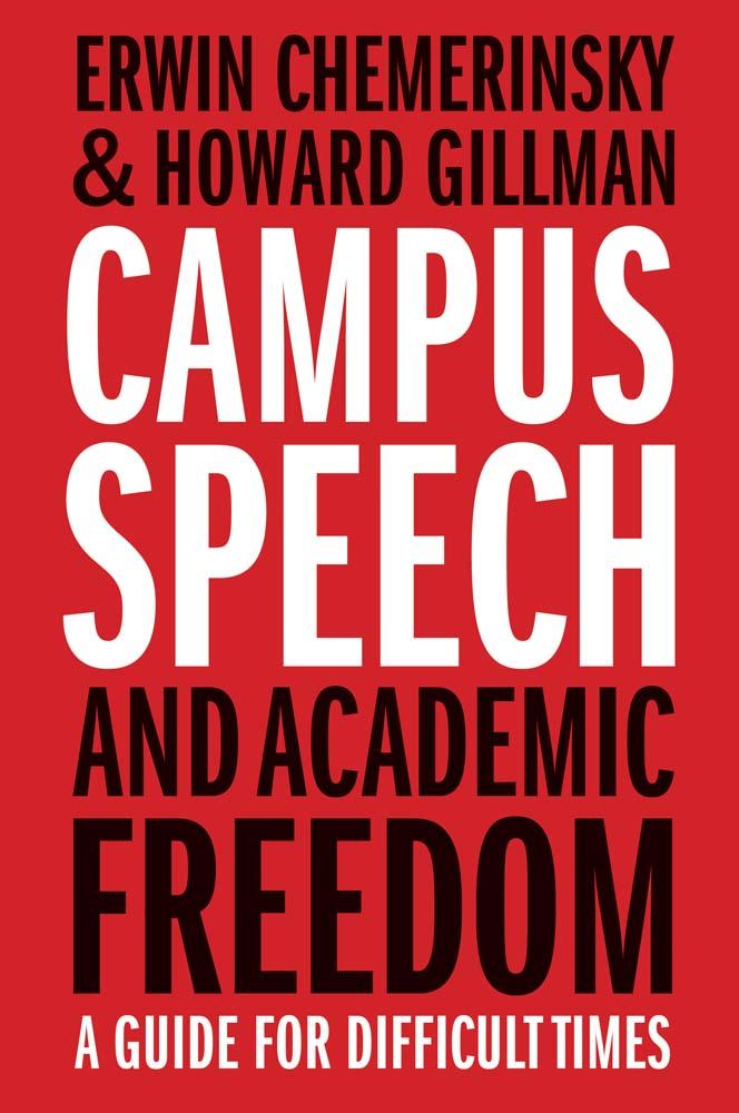 Produktbild: Campus Speech and Academic Freedom | Erwin Chemerinsky, Howard Gillman