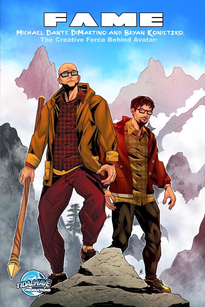 Produktbild: FAME: Michael Dante DiMartino and Bryan Konietzko: The Creative Force Behind Avatar | Darren G. Davis