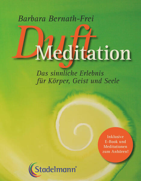 Produktbild: Duftmeditation | Barbara Bernath-Frei