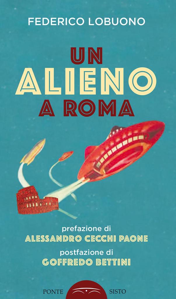 Produktbild: Un alieno a Roma | Federico Lobuono