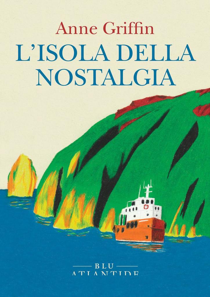 Produktbild: L' isola della nostalgia | Anne Griffin