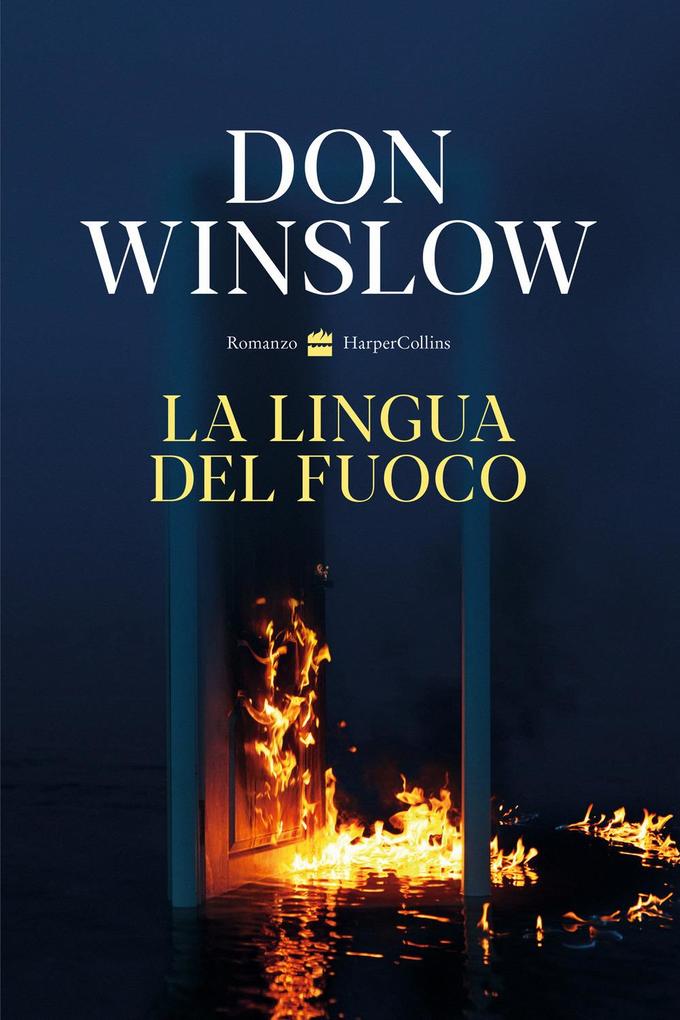 Produktbild: La lingua del fuoco | Don Winslow