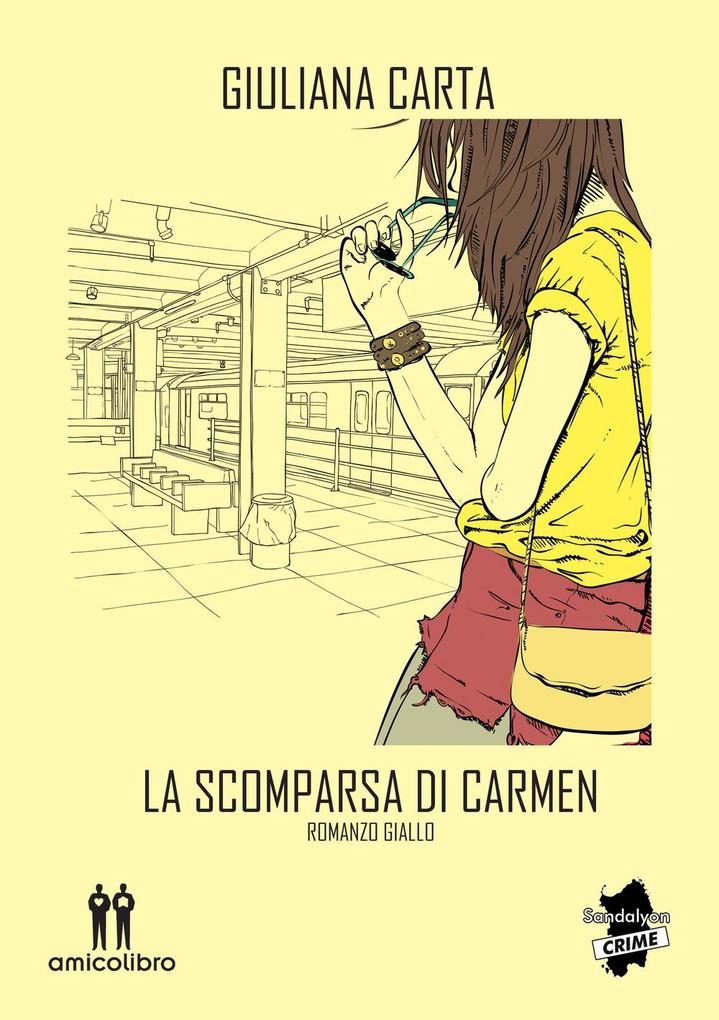 Produktbild: La scomparsa di Carmen | Giuliana Carta