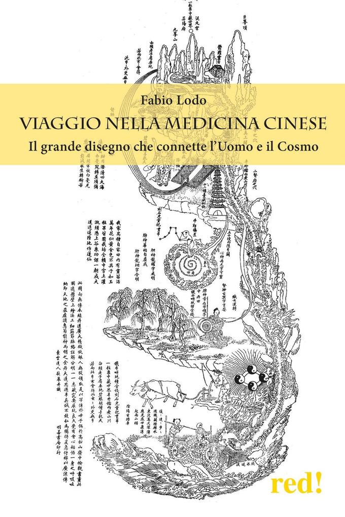 Produktbild: Itinerari di medicina cinese. Alla scoperta del Cosmo nell'uomo | Fabio Lodo