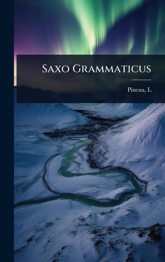 Produktbild: Saxo Grammaticus | Pineau L