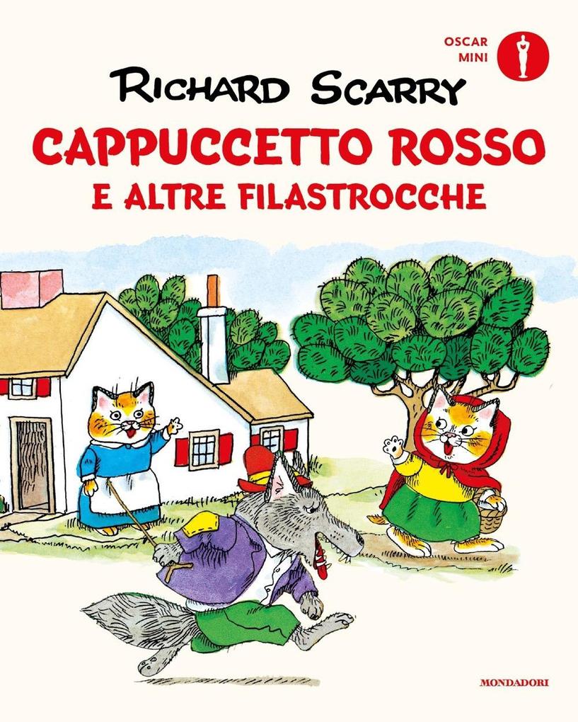 Produktbild: Cappuccetto Rosso e altre filastrocche | Richard Scarry