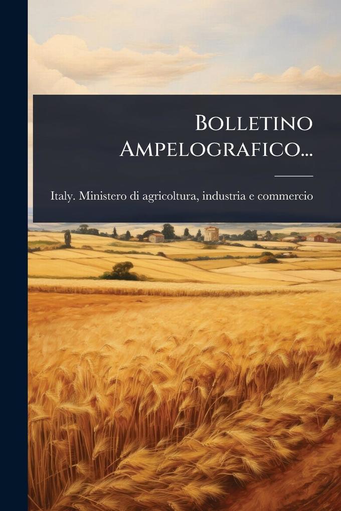 Produktbild: Bolletino Ampelografico...