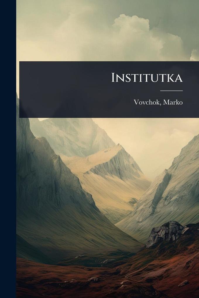 Produktbild: Institutka | Marko Vovchok
