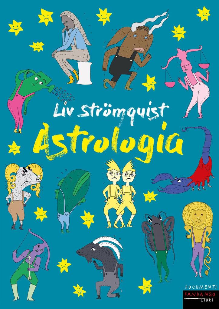 Produktbild: Astrologia | Liv Strömquist