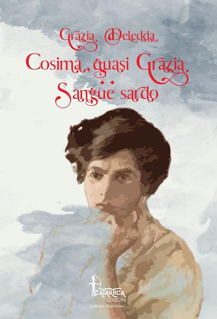 Produktbild: Cosima quasi Grazia-Sangue sardo | Grazia Deledda