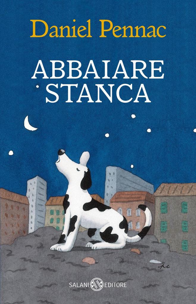 Produktbild: Abbaiare stanca | Daniel Pennac