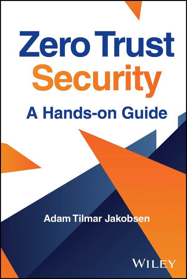Produktbild: Zero Trust Security | Adam Tilmar Jakobsen