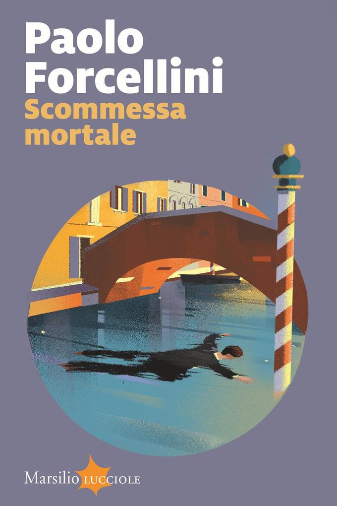 Produktbild: Scommessa mortale | Paolo Forcellini