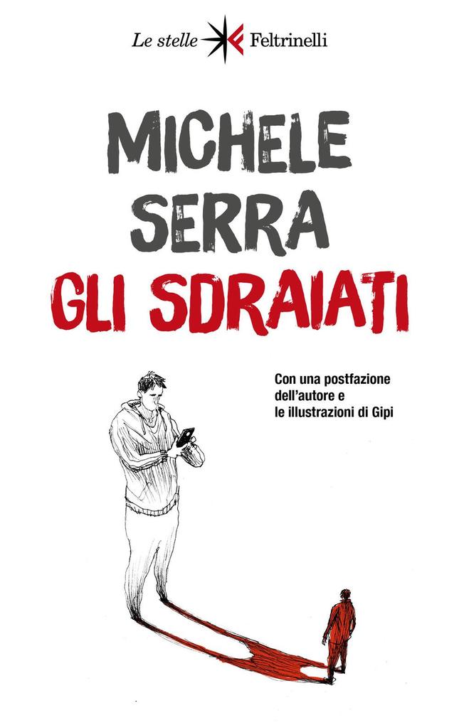 Produktbild: Gli sdraiati | Michele Serra