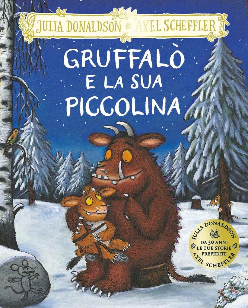 Produktbild: Gruffalò e la sua piccolina | Julia Donaldson
