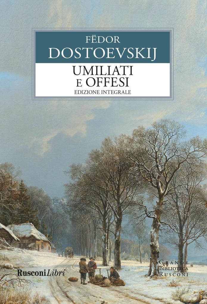 Produktbild: Umiliati e offesi | Fëdor Dostoevskij