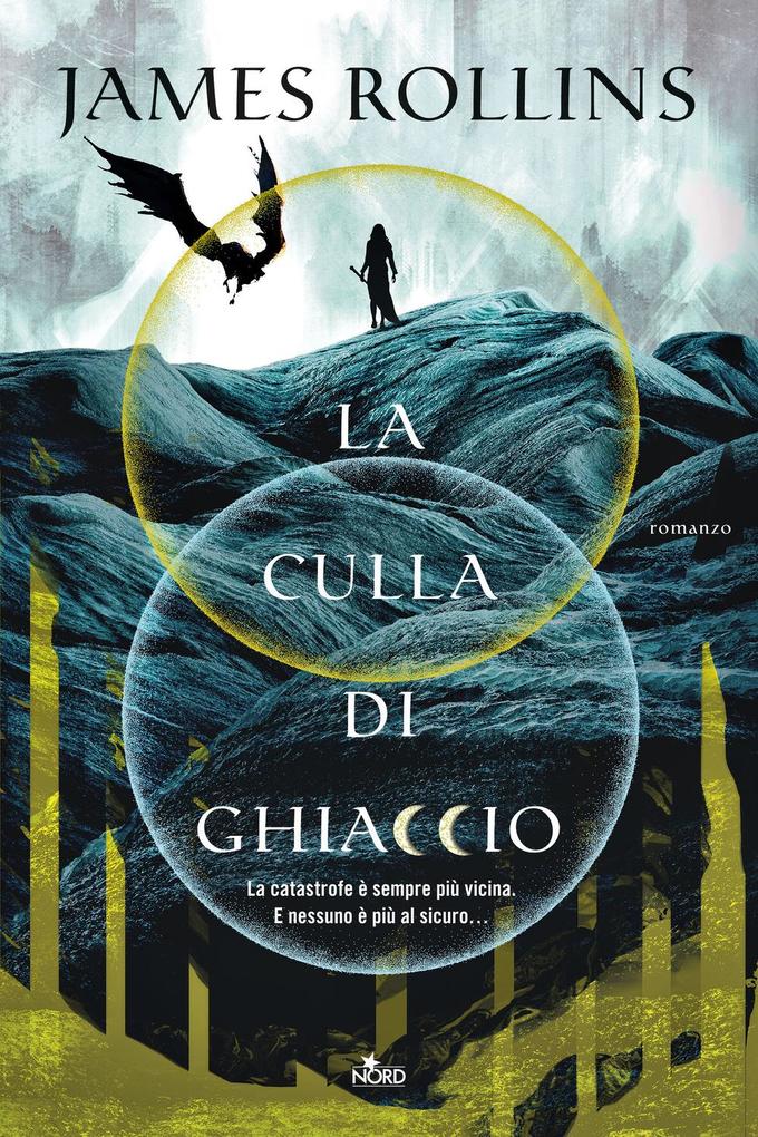 Produktbild: La culla di ghiaccio | James Rollins