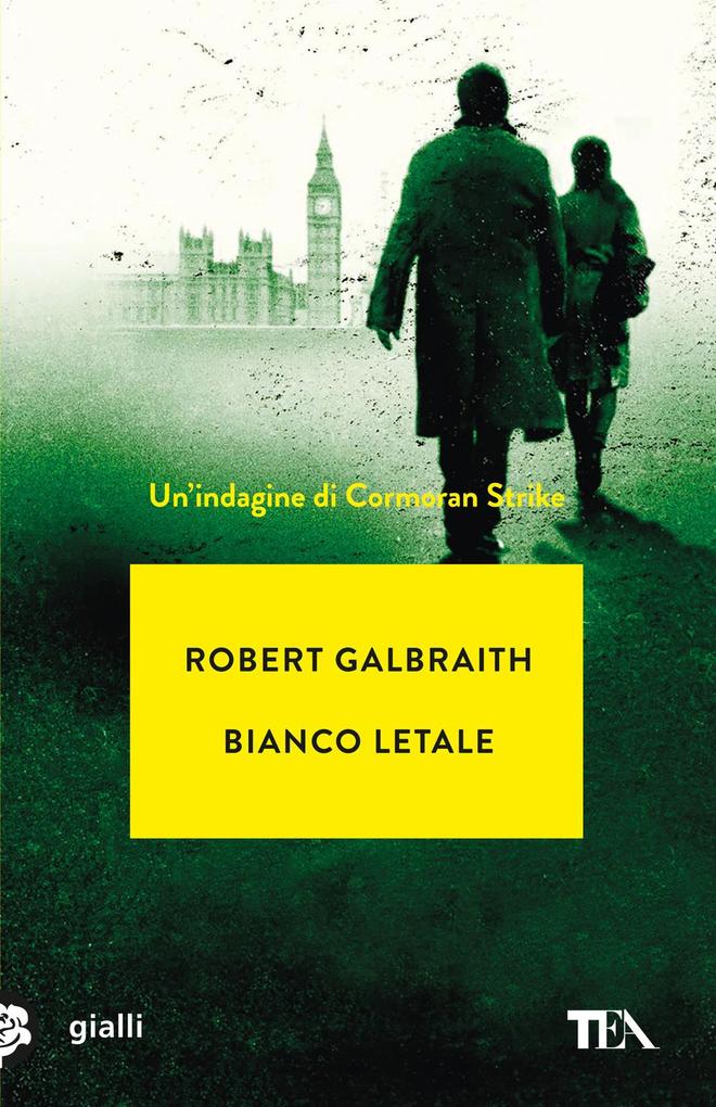 Produktbild: Bianco letale. Un'indagine di Cormoran Strike | Robert Galbraith