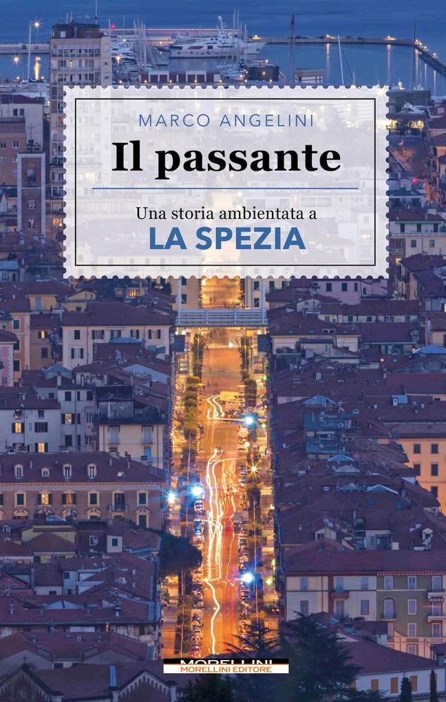 Produktbild: Il passante | Marco Angelini