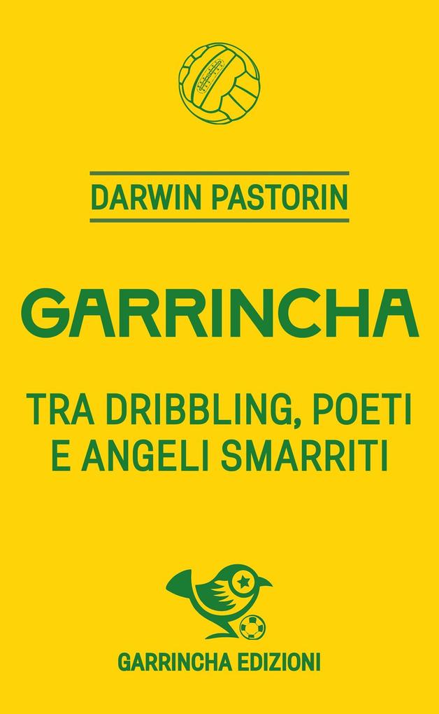 Produktbild: Garrincha | Darwin Pastorin