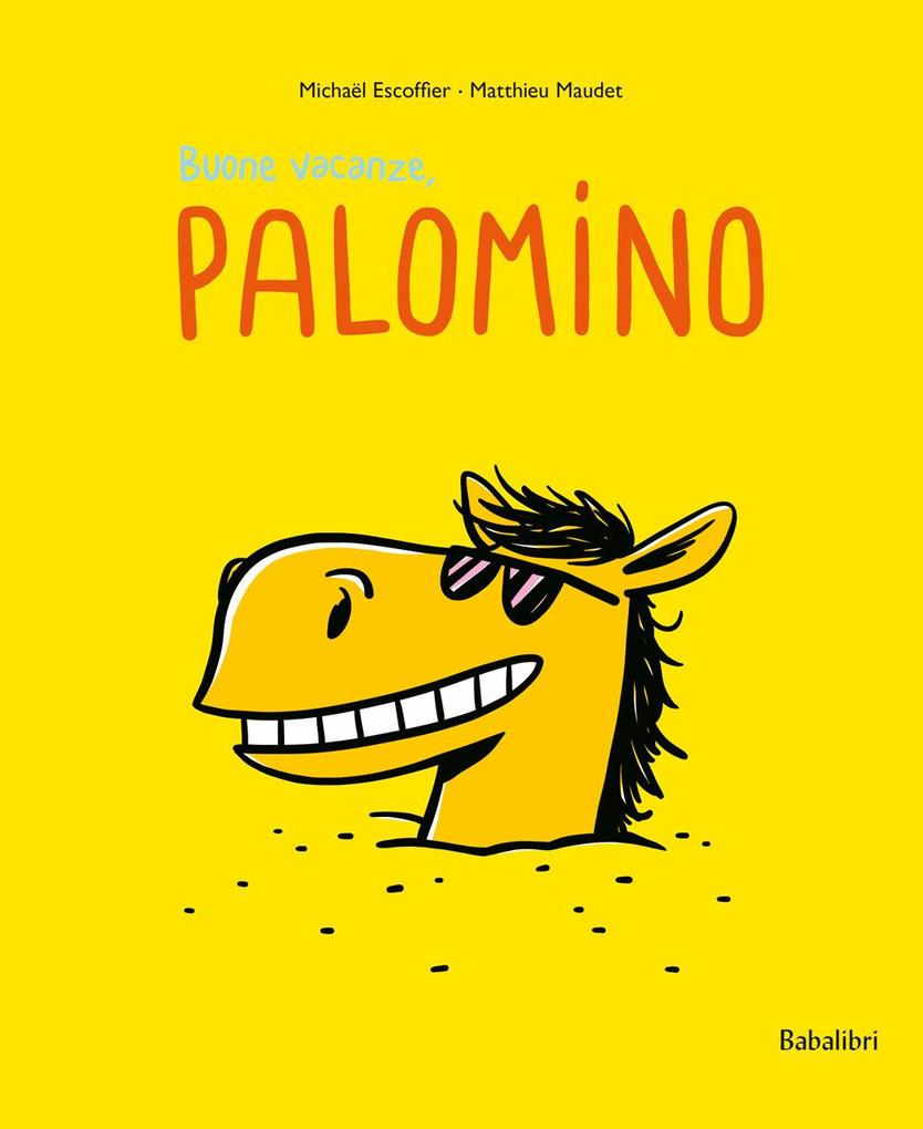 Produktbild: Buone vacanze, Palomino | Michaël Escoffier, Matthieu Maudet