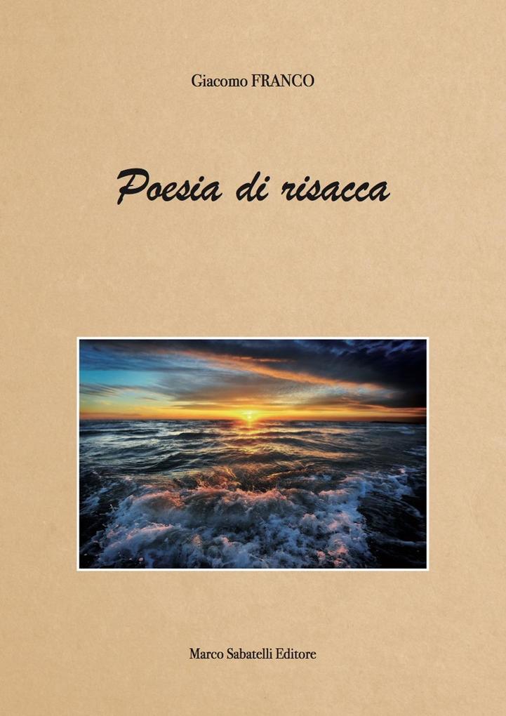 Produktbild: Poesia di risacca | Giacomo Franco