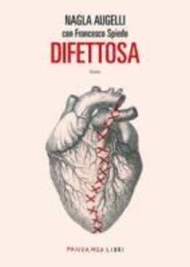 Produktbild: Difettosa | Nagla Augelli, Francesco Spiedo