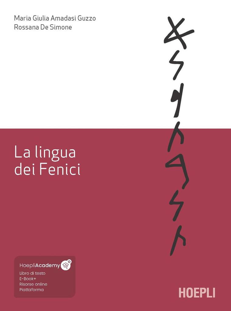 Produktbild: La lingua dei Fenici | Maria Giulia Amadasi Guzzo, Rossana de Simone