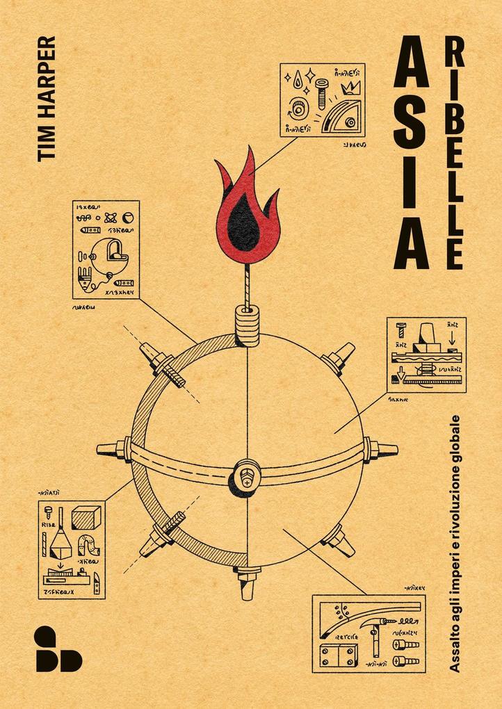 Produktbild: Asia ribelle. Assalto agli imperi e rivoluzione globale | Tim Harper