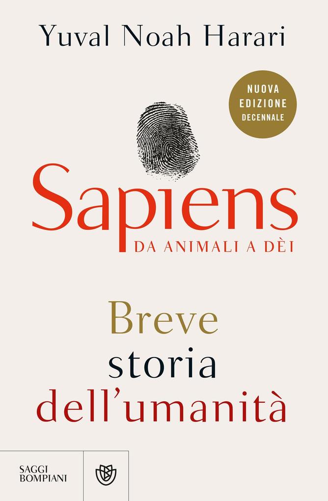 Produktbild: Sapiens. Da animali a dèi. Breve storia dell'umanità | Yuval Noah Harari