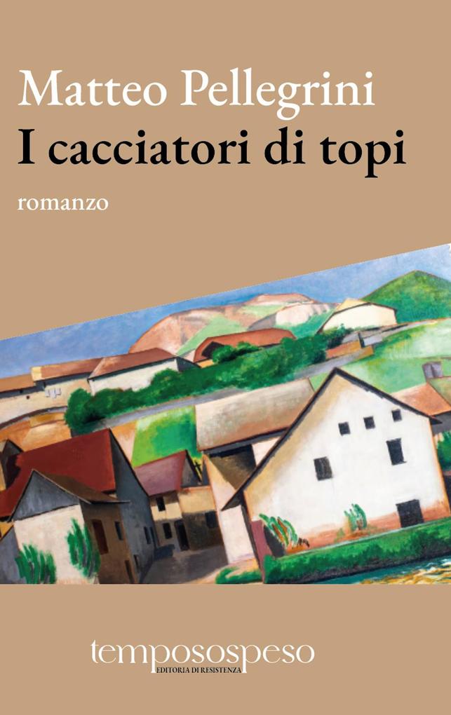 Produktbild: I cacciatori di topi | Matteo Pellegrini