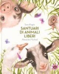 Produktbild: Santuari di animali liberi | Sara D'Angelo