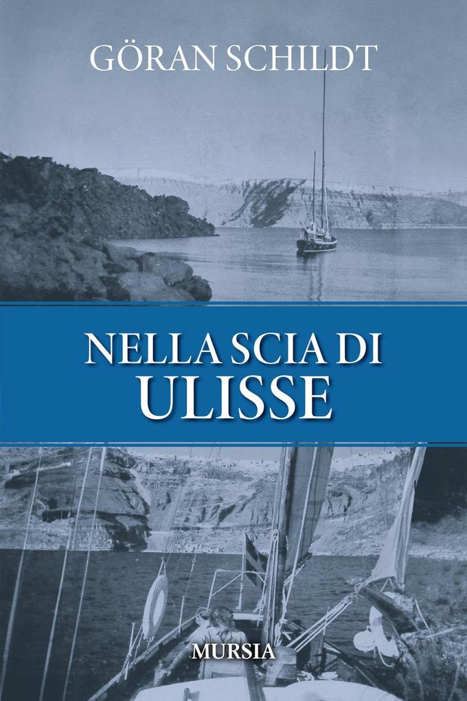 Produktbild: Nella scia di Ulisse | Göran Schildt