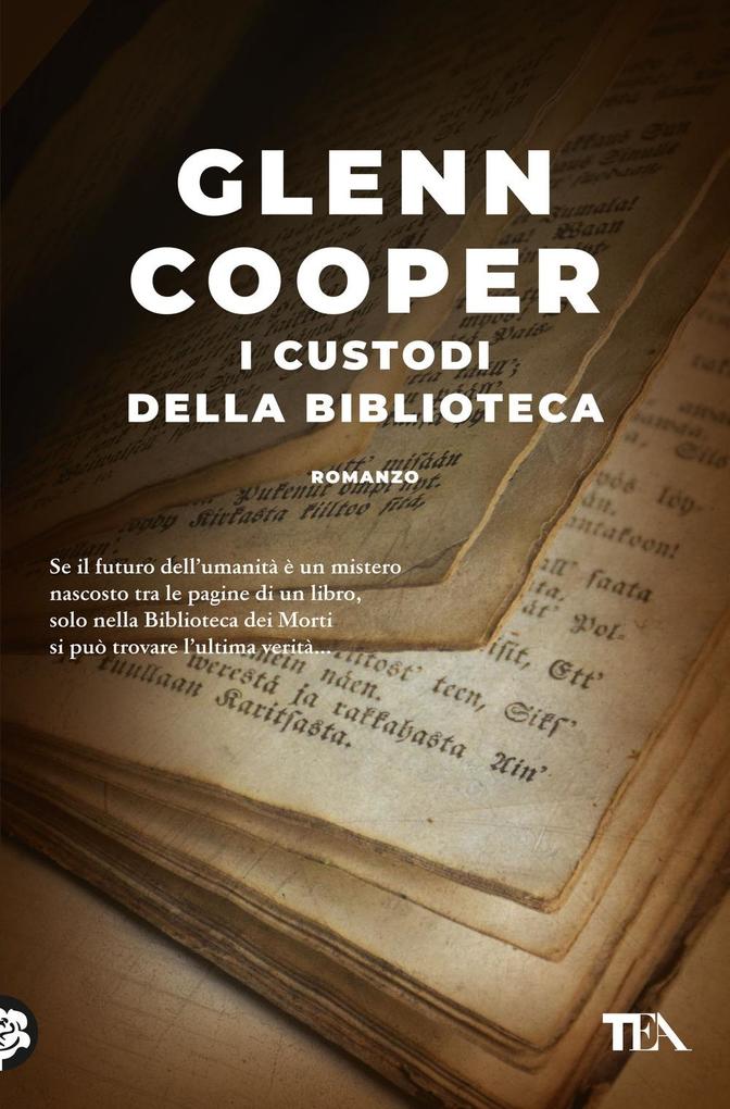 Produktbild: I custodi della biblioteca | Glenn Cooper