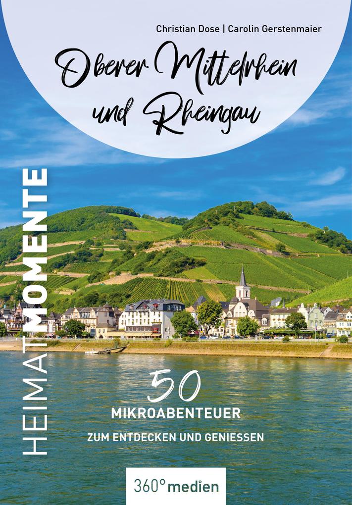 Produktbild: Oberer Mittelrhein und Rheingau - HeimatMomente | Christian Dose