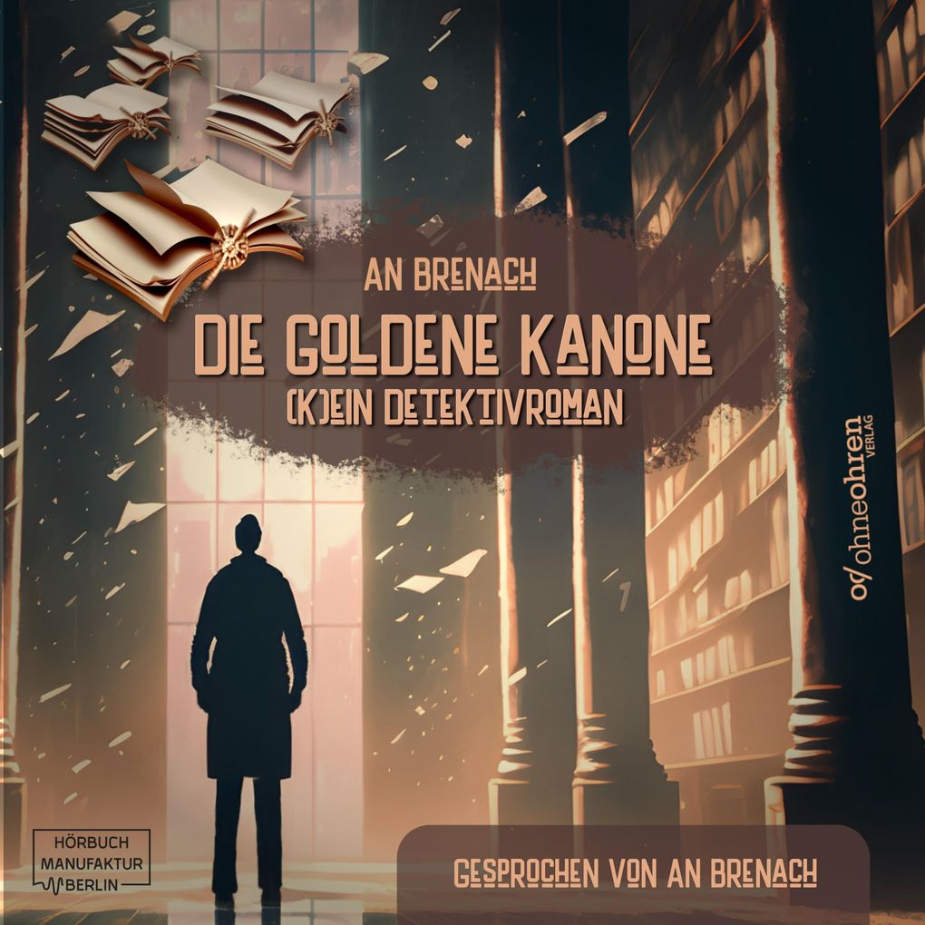 Produktbild: Die goldene Kanone | An Brenach