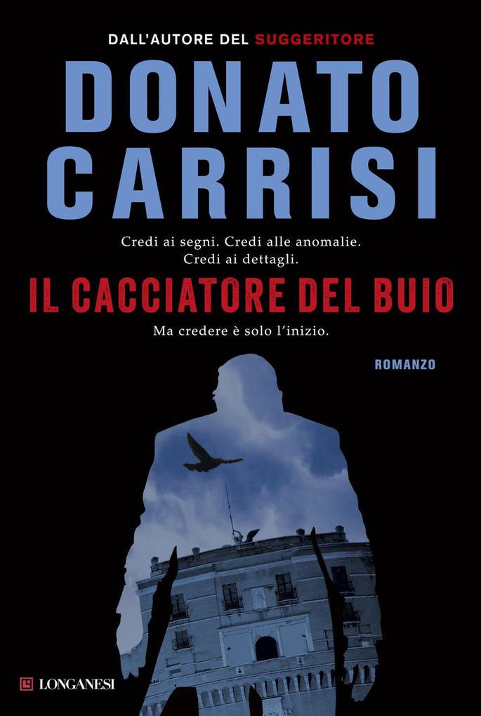 Produktbild: Il cacciatore del buio. La trilogia di Marcus | Donato Carrisi