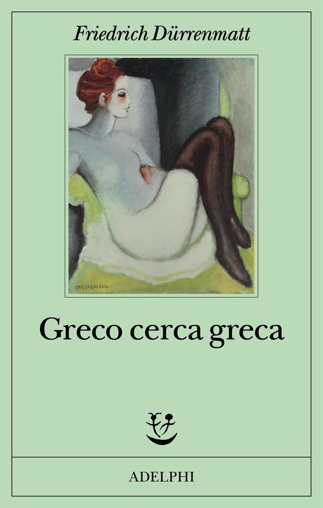 Produktbild: Greco cerca greca | Friedrich Dürrenmatt