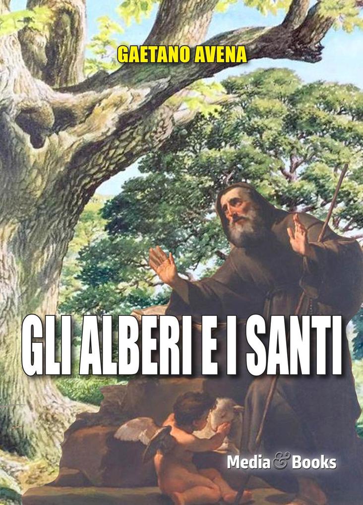 Produktbild: Gli alberi e i santi | Gaetano Avena