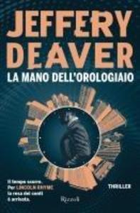 Produktbild: La mano dell'orologiaio | Jeffery Deaver