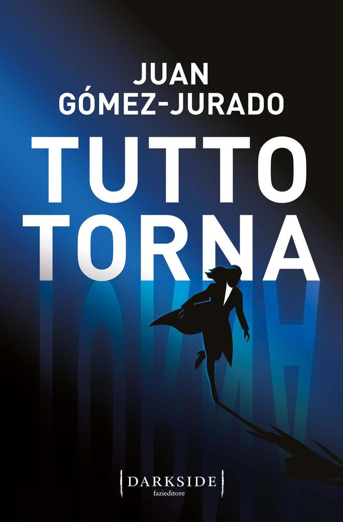 Produktbild: Tutto torna | Juan Gómez Jurado