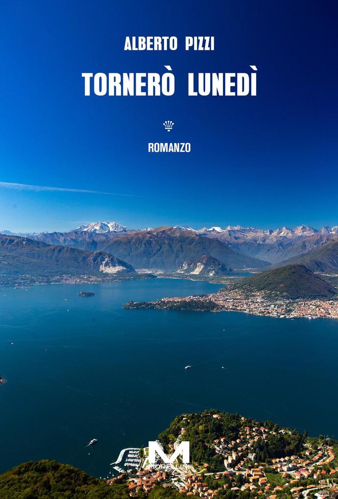 Produktbild: Tornerò lunedì | Alberto Pizzi